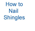 Nailing shingles